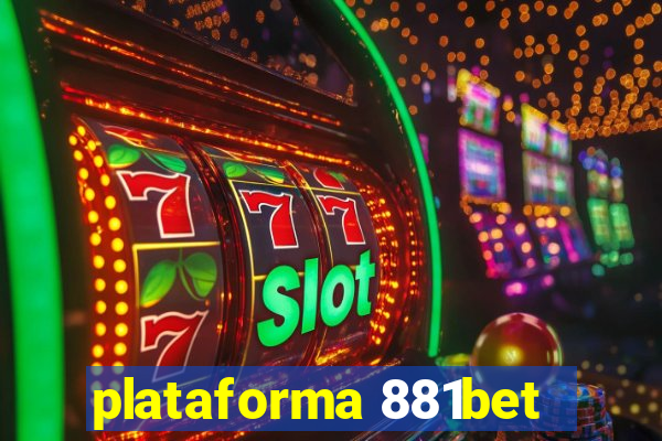 plataforma 881bet